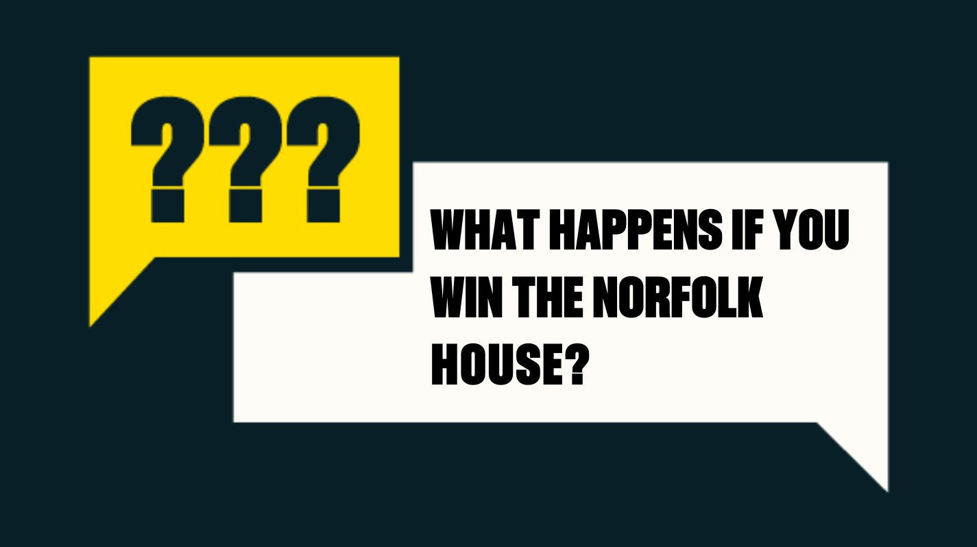 What Happens If You Win The Norfolk House? – Omaze UK