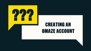 Creating an Omaze Account