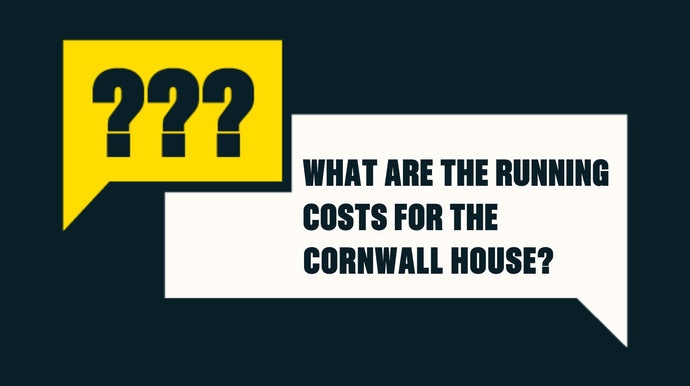 What are the Omaze Cornwall House Running Costs? 